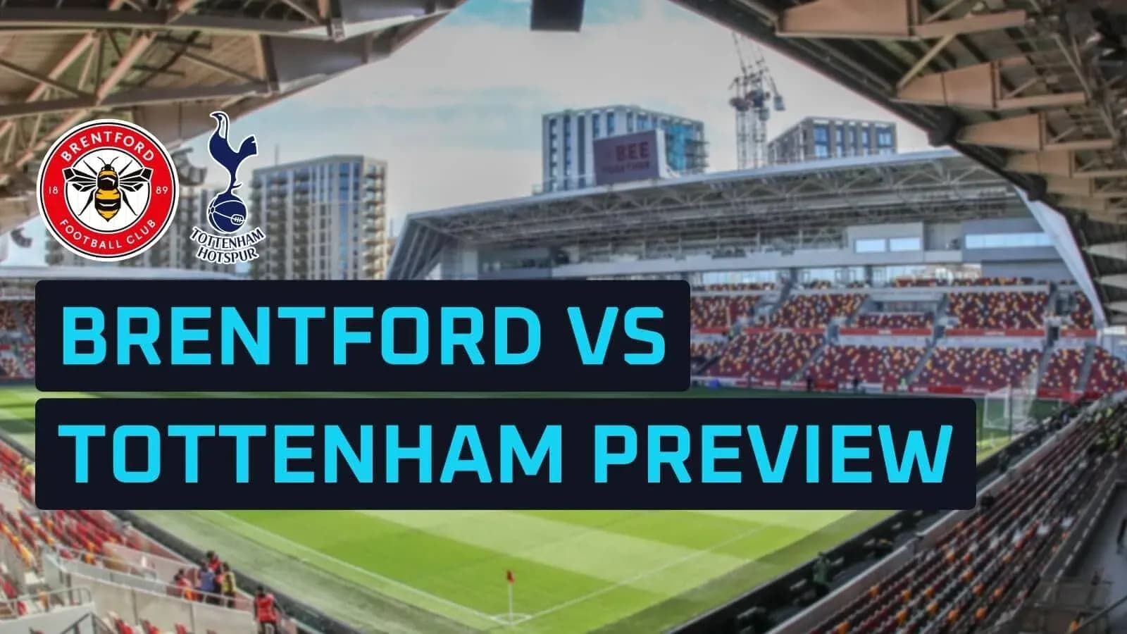 Estadio de Brentford con logos de equipos y previa