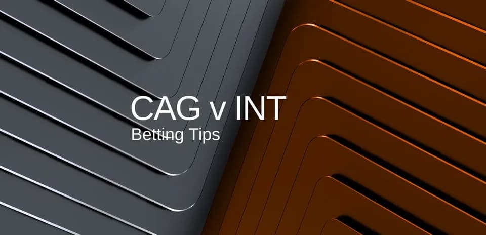 CAG contra INT, consejos de apuestas