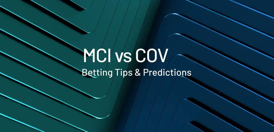 Texto sobre consejos de apuestas MCI vs COV
