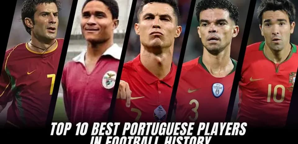Los 10 Mejores Futbolistas Portugueses de Todos los Tiempos