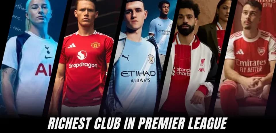 Los Clubes Más Ricos de la Premier League: Ranking de los Equipos Más Valiosos en 2026