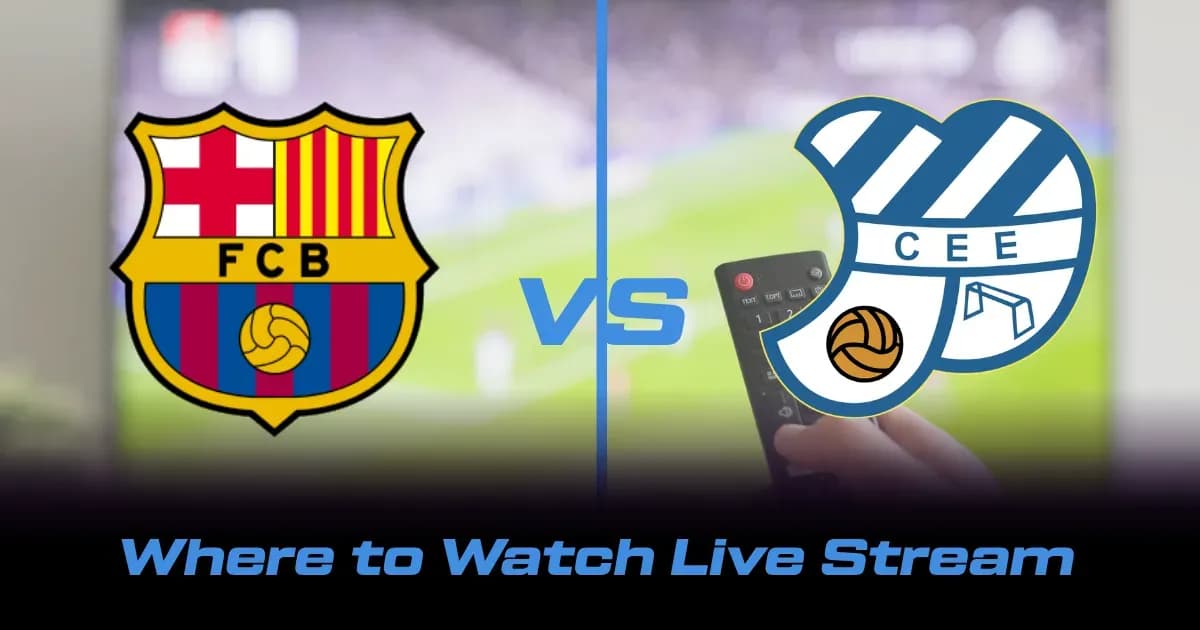 Dónde Ver en Vivo FC Barcelona vs CE Europa Hoy en TV y Streaming