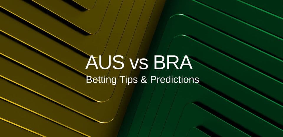 Australia vs Brasil: Predicciones, Alineaciones, Cuotas y Consejos para el Partido Amistoso