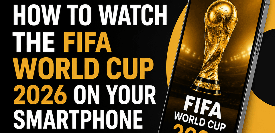 Cómo Ver el Mundial de Fútbol FIFA 2026 en tu Smartphone en Nigeria Cómo Ver el Mundial de Fútbol FIFA 2026 en tu Smartphone en Nigeria